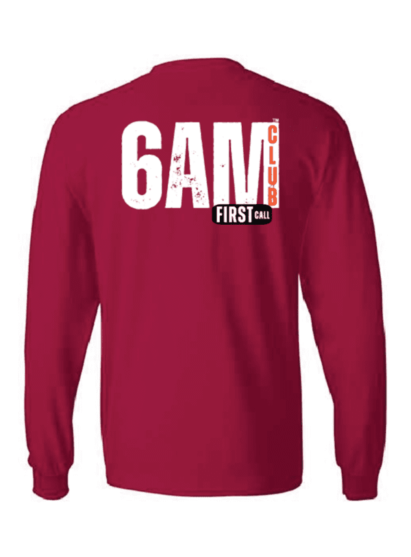 6AM Club "First Call" Long-Sleeve Tee